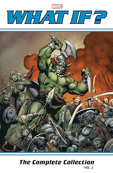 What If? Classic: The Complete Collection Vol. 2