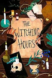 The Witching Hours Vol. 1: The Witching Hours