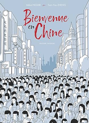 Bienvenue en Chine