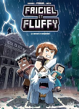 Frigiel et Fluffy Vol. 6: Le Manoir d'Herobrine