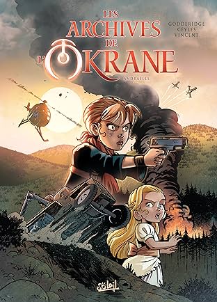 Les Archives de l'Okrane Vol. 1: Andraëlle