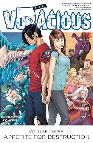 VORACIOUS Vol. 3: Appetite for Destruction