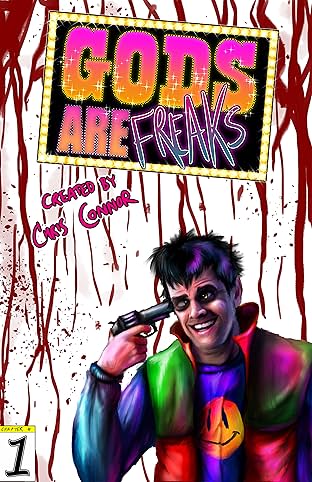 Gods Are Freaks #1