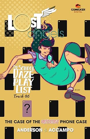 Lost Angels: The School Daze Playlist #6