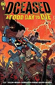 DCeased (2019-): A Good Day to Die #1