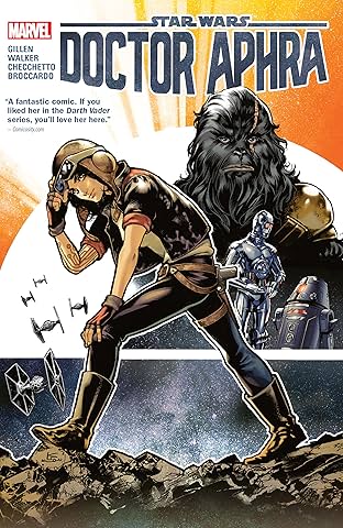 Star Wars: Doctor Aphra by Kieron Gillen Vol. 1
