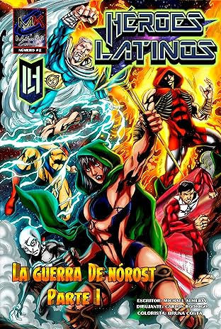 Héroes Latinos Parte II #2