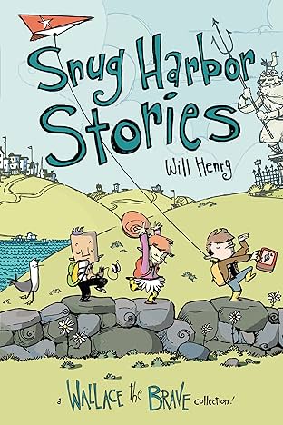 Wallace the Brave Vol. 2: Snug Harbor Stories