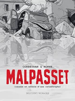 Malpasset (causes et effets d'une catastrophe)