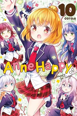 Anne Happy Vol. 10: Unhappy Go Lucky!