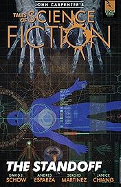 John Carpenter's Tales of Science Fiction: THE STANDOFF Trade Paperback