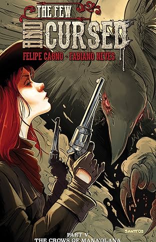 The Few and Cursed #5