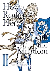 How a Realist Hero Rebuilt the Kingdom Vol. 2