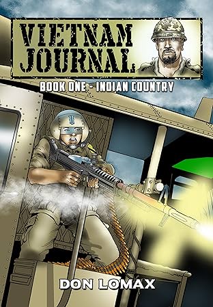 Vietnam Journal Vol. 1: Indian Country