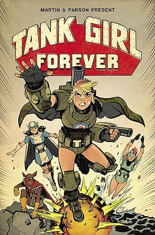 Tank Girl Vol. 2: Forever