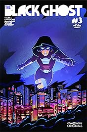 The Black Ghost (comiXology Originals) #3 (of 5)
