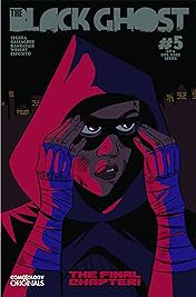 The Black Ghost (comiXology Originals) #5 (of 5)