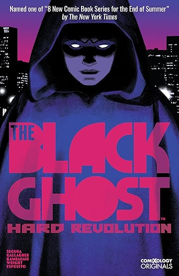 The Black Ghost Season One (comiXology Originals)