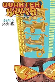 Quarter Killer (comiXology Originals) #3 (of 5)