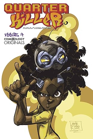 Quarter Killer (comiXology Originals) #4 (of 5)
