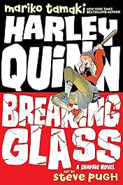 Harley Quinn: Breaking Glass