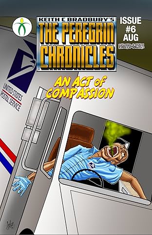 Keith C Bradbury's The Peregrin Chronicles #6 #6