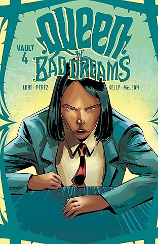 Queen of Bad Dreams #4