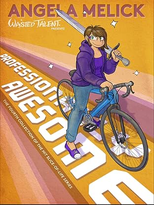 Wasted Talent Vol. 4: Professionally Awesome