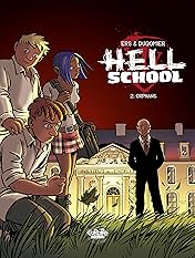 Hell School Vol. 2: Orphans