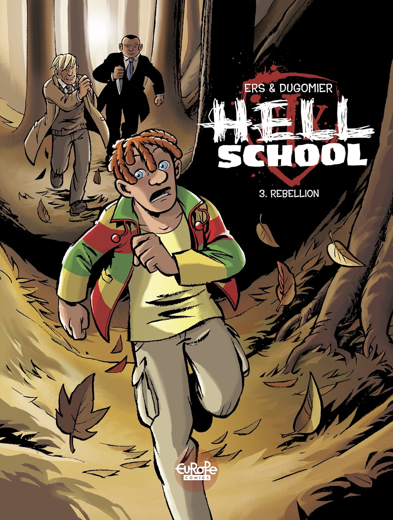 Hell School Vol. 3: Rebellion