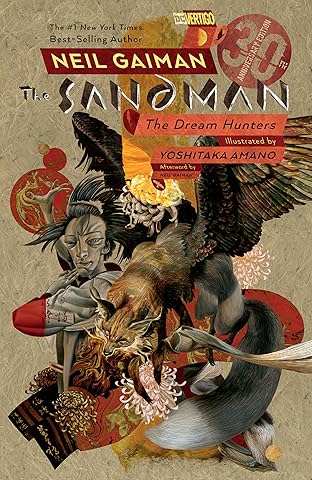 Sandman: Dream Hunters 30th Anniversary Edition (Prose Version)