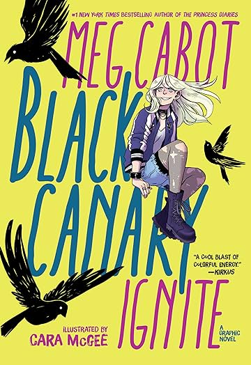 Black Canary: Ignite