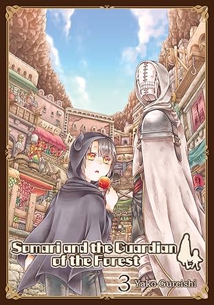 Somari and the Guardian of the Forest Vol. 3