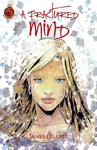 A Fractured Mind Vol. 1