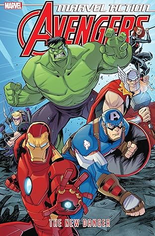 Marvel Action Avengers Vol. 1: New Danger