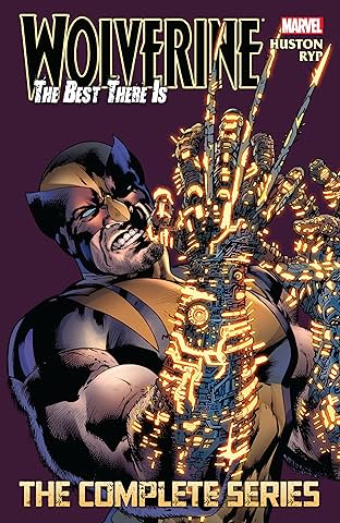 Wolverine: The Best There Is - The Complete Series