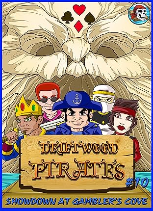 Driftwood Pirates #10