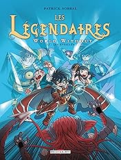 Les Légendaires Vol. 22: World Without : Les Éveillés