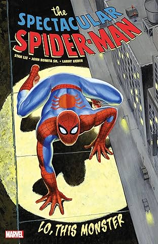 Spectacular Spider-Man: Lo, This Monster