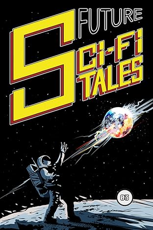 Future Sci-Fi Tales Vol. 03
