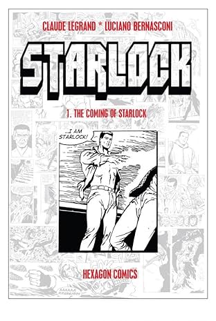 STRANGERS: STARLOCK Vol. 1: The Coming of Starlock