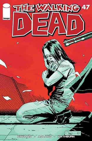 The Walking Dead #47