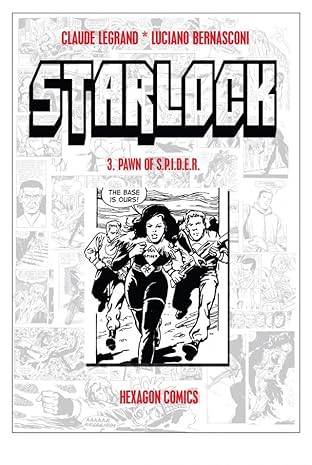 STRANGERS: STARLOCK Vol. 3: Pawn of S.P.I.D.E.R.
