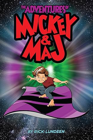 The Adventures of Mickey & Maj: Time. Space. Magic. Vol. 1