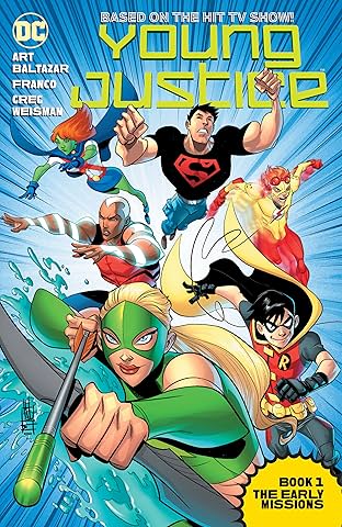 Young Justice (2011-2013): Book One: The Early Missions