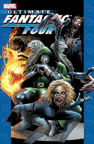 Ultimate Fantastic Four Collection Vol. 3