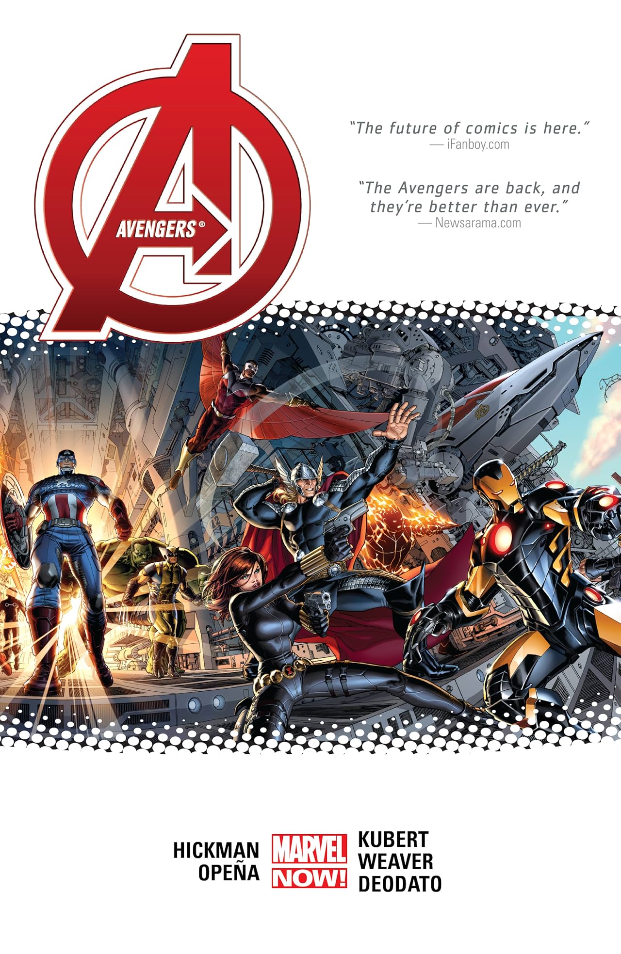 Avengers by Jonathan Hickman Vol. 1