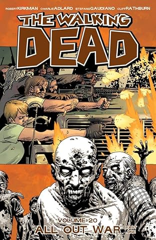 The Walking Dead Vol. 20: All Out War Part 1