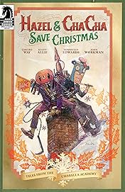 Hazel and Cha Cha Save Christmas: Tales from the Umbrella Academy