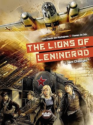 The Lions of Leningrad Vol. 1: I am Chapayev